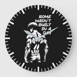 Rome Wasn't Built In A Day - Anime Bodybuilding Large Clock
