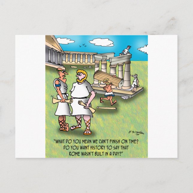 Rome Wasn't Built In A Day? Postcard (Front)