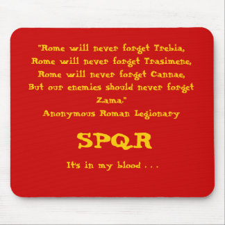 "Rome will never forget . . .", Mousepad, Red Mouse Mat