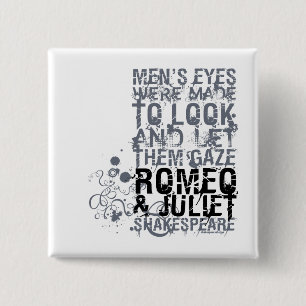 Romeo & Juliet Men Quote 15 Cm Square Badge