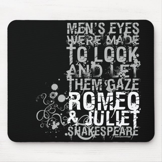 Romeo & Juliet Men Quote Mouse Mat (Front)
