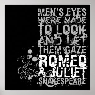 Romeo & Juliet Men Quote Poster