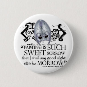 Romeo & Juliet Quote 6 Cm Round Badge