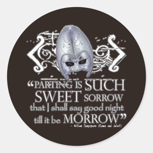 Romeo & Juliet Quote Classic Round Sticker (Front)