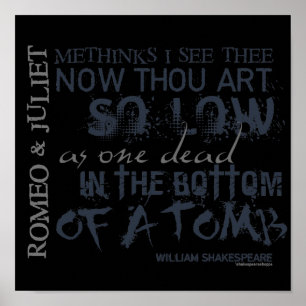 Romeo & Juliet Tomb Quote Poster