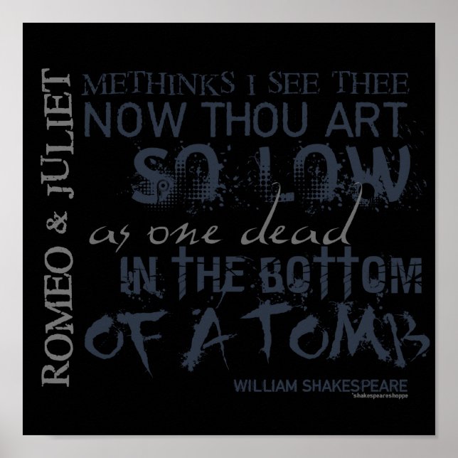 Romeo & Juliet Tomb Quote Poster (Front)
