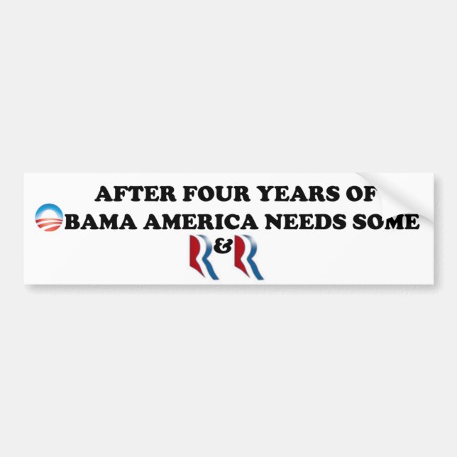 Romney and Ryan.  America needs some R&R in 2012 Bumper Sticker (Front)