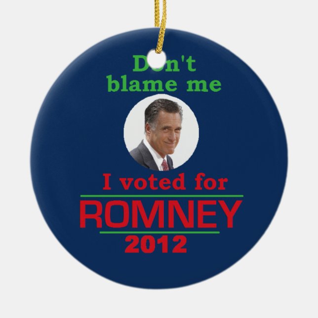 Romney Dont Blame Me Ceramic Tree Decoration (Front)