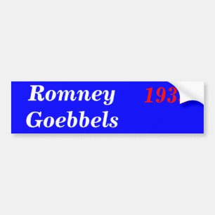Romney Goebels 1933 Bumper Sticker