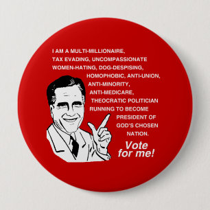 Romney is a multi-millionaire -.png 10 cm round badge