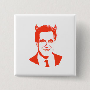 Romney is the Devil 15 Cm Square Badge