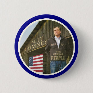 Romney: Man of the People 6 Cm Round Badge