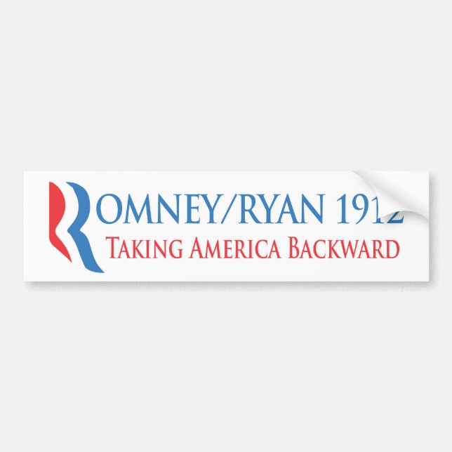 Romney/Ryan 1912 - Taking America Backward Bumper Sticker (Front)