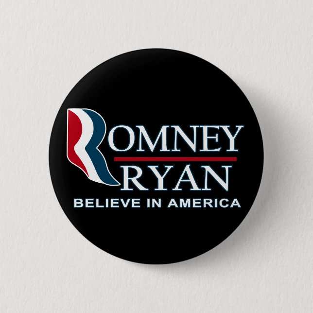 Romney / Ryan 2012 - Believe in America 6 Cm Round Badge (Front)