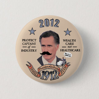 Romney & Ryan in 1912 6 Cm Round Badge