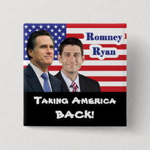 Romney Ryan - Taking America Back! 15 Cm Square Badge