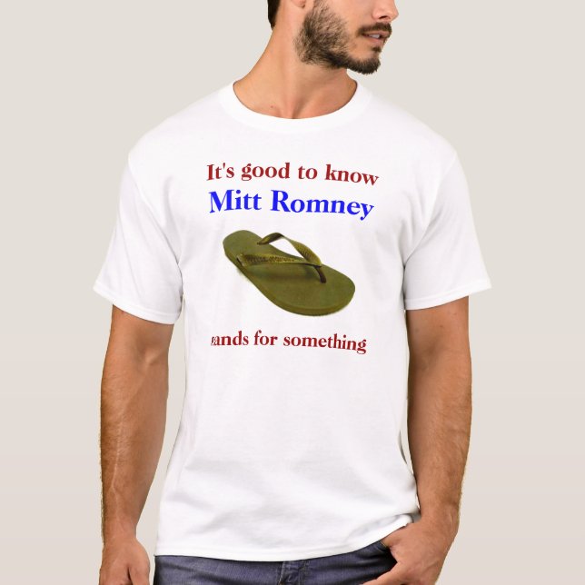 Romney Stands for Something T-Shirt (Front)