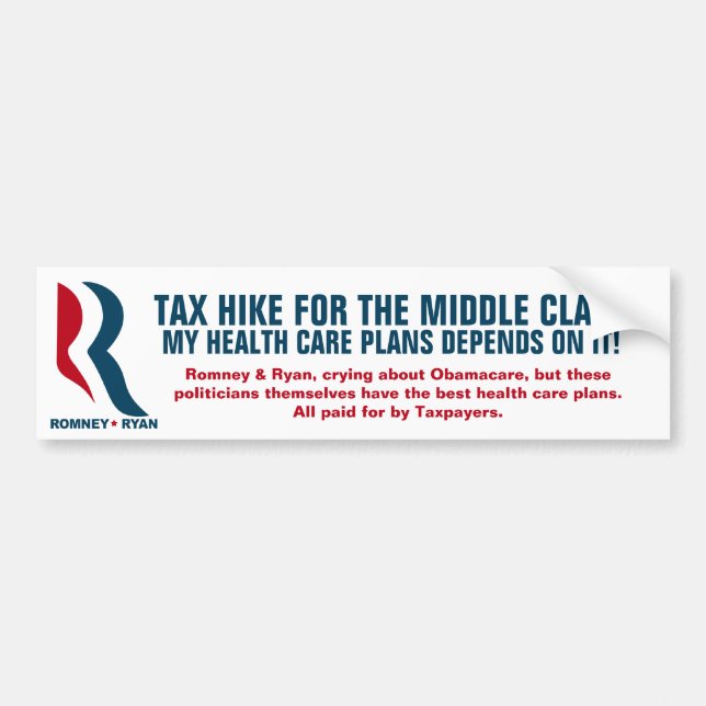 Romney - Taxing the middle-class Bumper Sticker (Front)