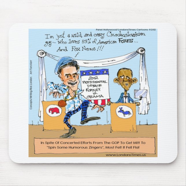 Romney Tries Zingers on Obama Funny Gifts & Cards Mouse Mat (Front)