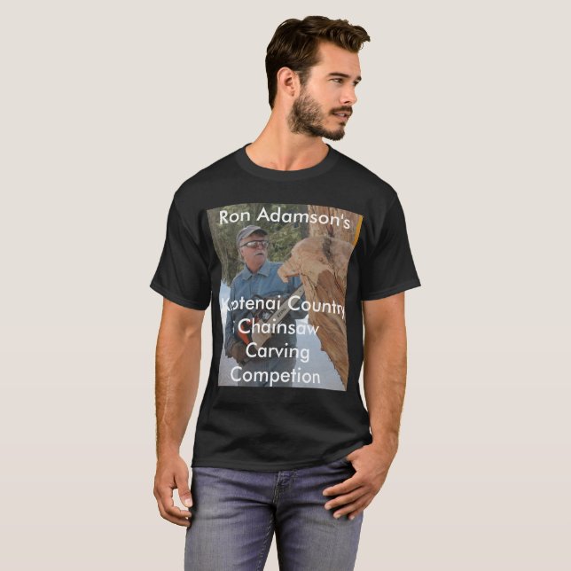 Ron Adamson's Chainsaw Carving Competition T-Shirt (Front Full)