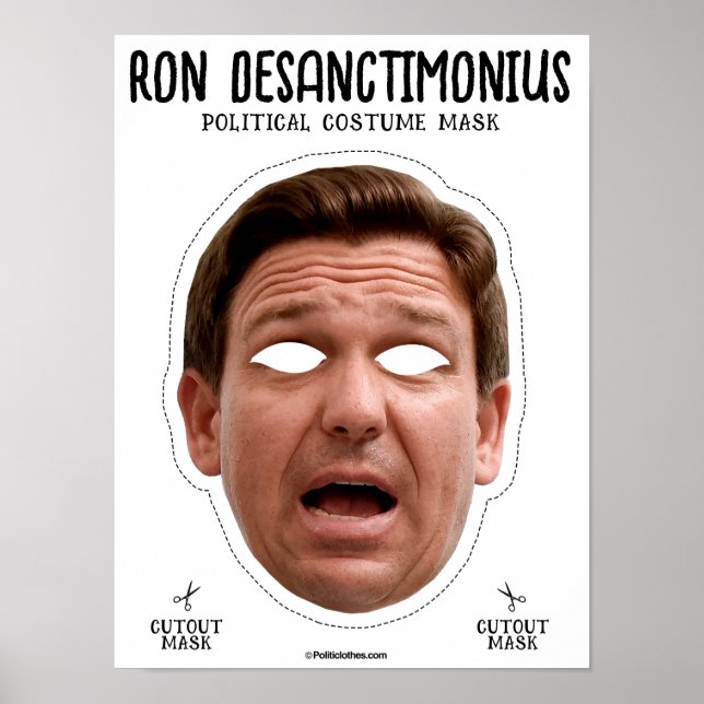Ron Desanctimonious Costume Mask Poster (Front)