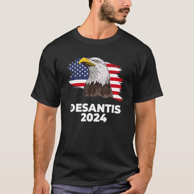 Ron DeSantis 2024 Bald Eagle DeSantis 2024 Republi T-Shirt (Front)