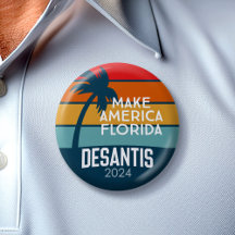 Ron DeSantis President 2024 - Make America Florida