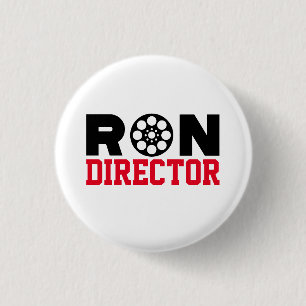 Ron Director 3 Cm Round Badge
