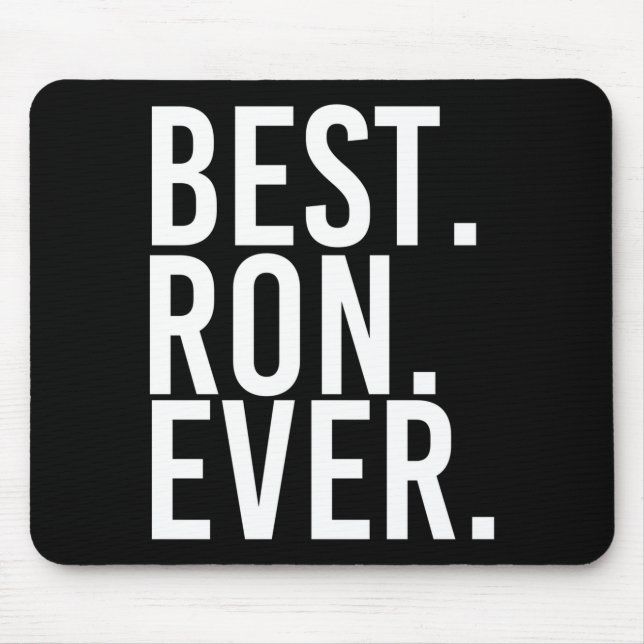 Ron ever funny men father's gift idea performance  mouse mat (Front)