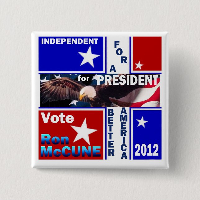 Ron McCune for President 2012 15 Cm Square Badge (Front)