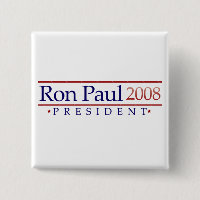 Ron Paul 2008 Presidential Button
