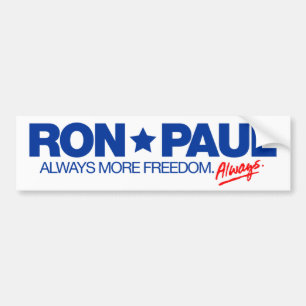 Ron Paul Always Bumper Sticker