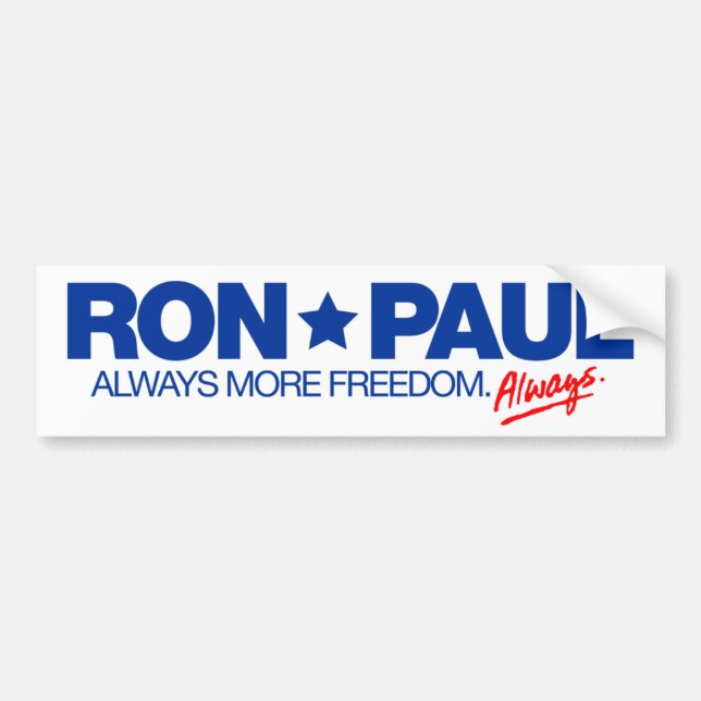 Ron Paul Always Bumper Sticker (Front)