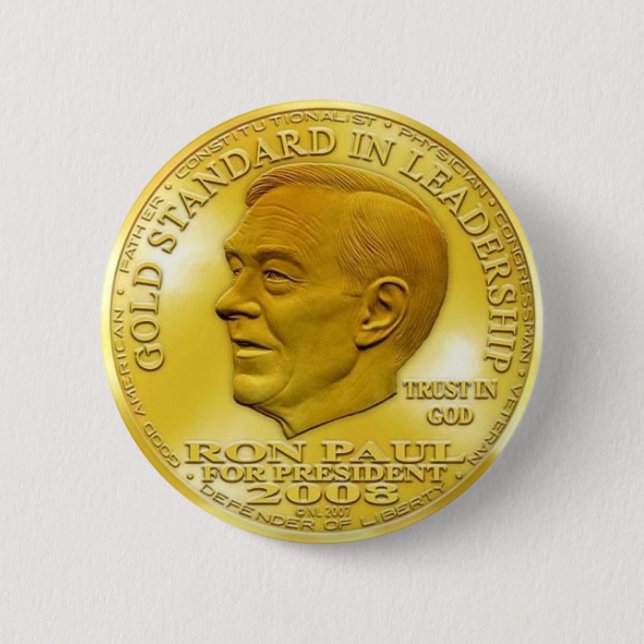 Ron Paul "Banned" Gold Liberty Dollar... Button! 6 Cm Round Badge (Front)