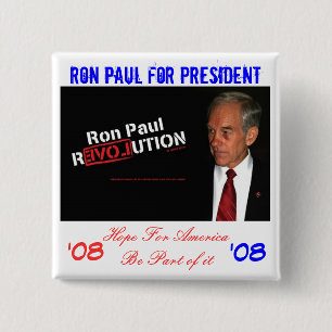 ron paul banner, Ron Paul for President , Hope ... 15 Cm Square Badge