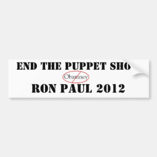 Ron Paul END 'THE PUPPET SHOW' Bumper Sticker