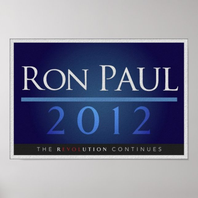 Ron Paul for President 2012 Campaign Poster (Front)
