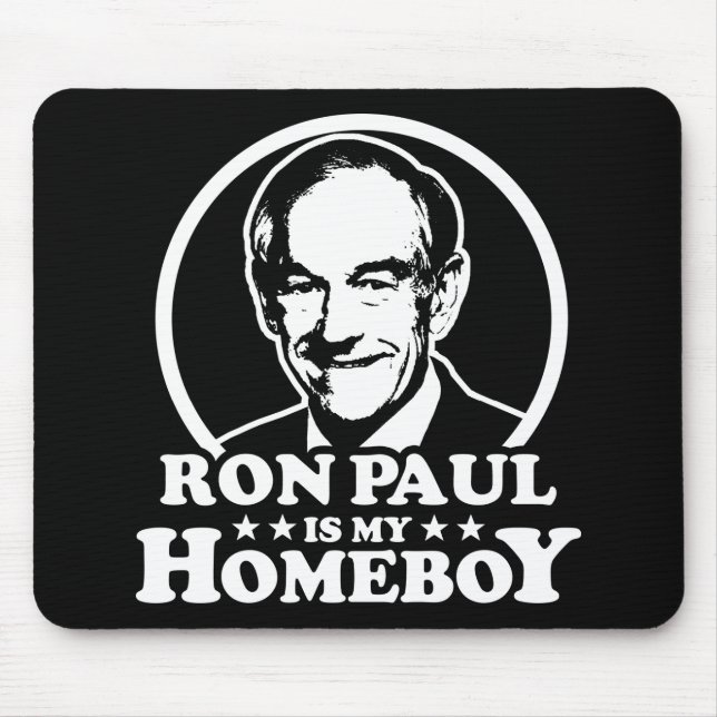 Ron Paul Is My Homeboy Mouse Mat (Front)