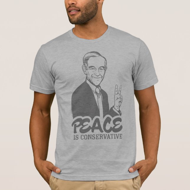 Ron Paul Peace is Conservative T-Shirt (Front)