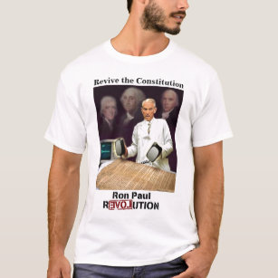Ron Paul: revive the constitution T-Shirt