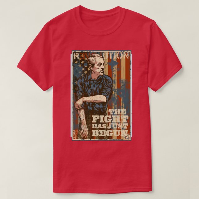 Ron Paul The Fight Has Just Begun T-Shirt (Design Front)