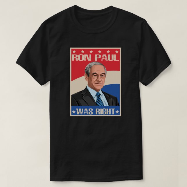 Ron Paul Was Right Tee (Design Front)