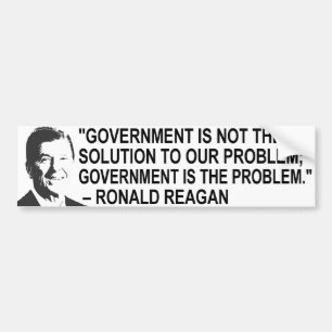 Ronal Reagan Quote Bumper Sticker