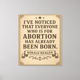 Ronald Reagan Abortion Quote Canvas Print