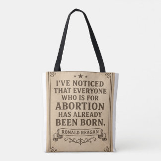 Ronald Reagan Abortion Quote Tote Bag