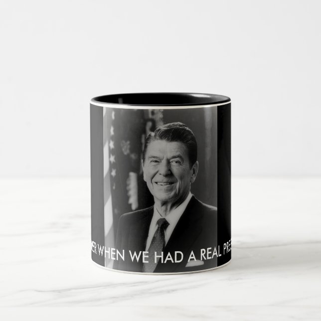 ronald_reaganTHM, REMEMBER WHEN WE HAD A REAL P... Two-Tone Coffee Mug (Center)
