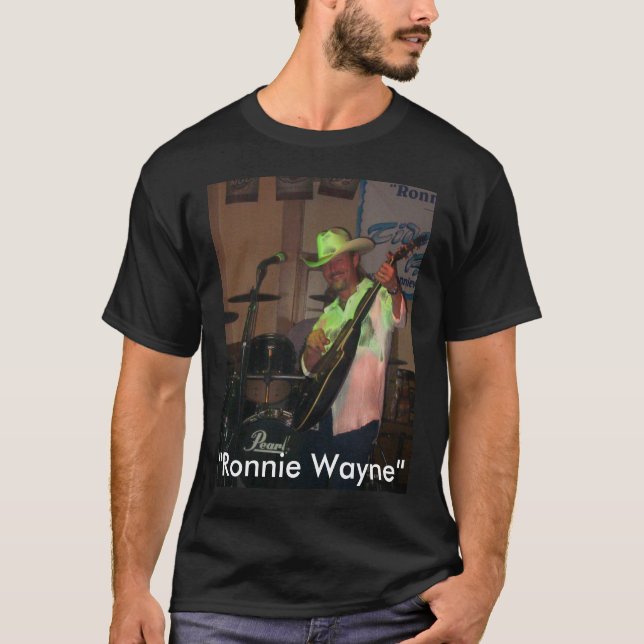 "Ronnie Wayne"-T T-Shirt (Front)
