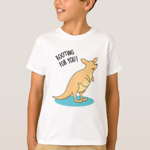 Roo-Ting For You Funny Kangaroo Pun  T-Shirt