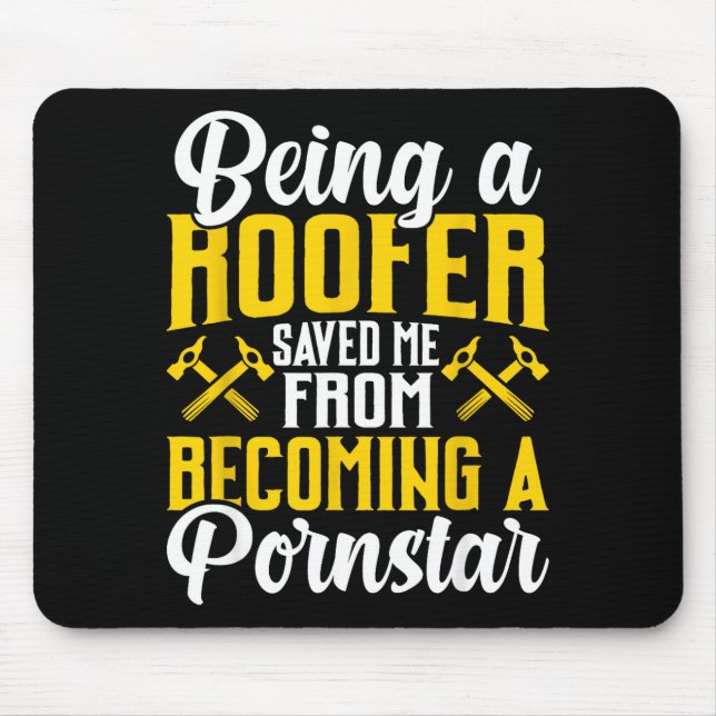Roofer Funny Roofing Tee For Coworker Novelty  Mouse Mat (Front)