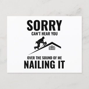 Roofer Humour - Nailing It Roofing Postcard